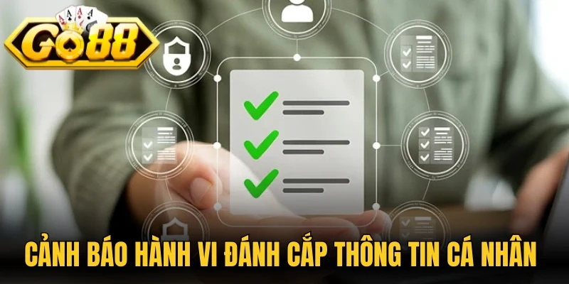Cảnh báo hành vi đánh cắp thông tin cá nhân 